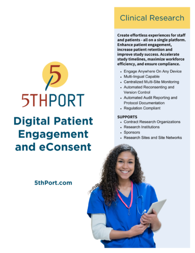 5thPort for clinical research - create effortless experiences for staff and patients - all on a single platform. Enhance patient engagement, increase patient retention and improve study success. Accelerate study timelines, maximize workforce efficiency, and ensure compliance.