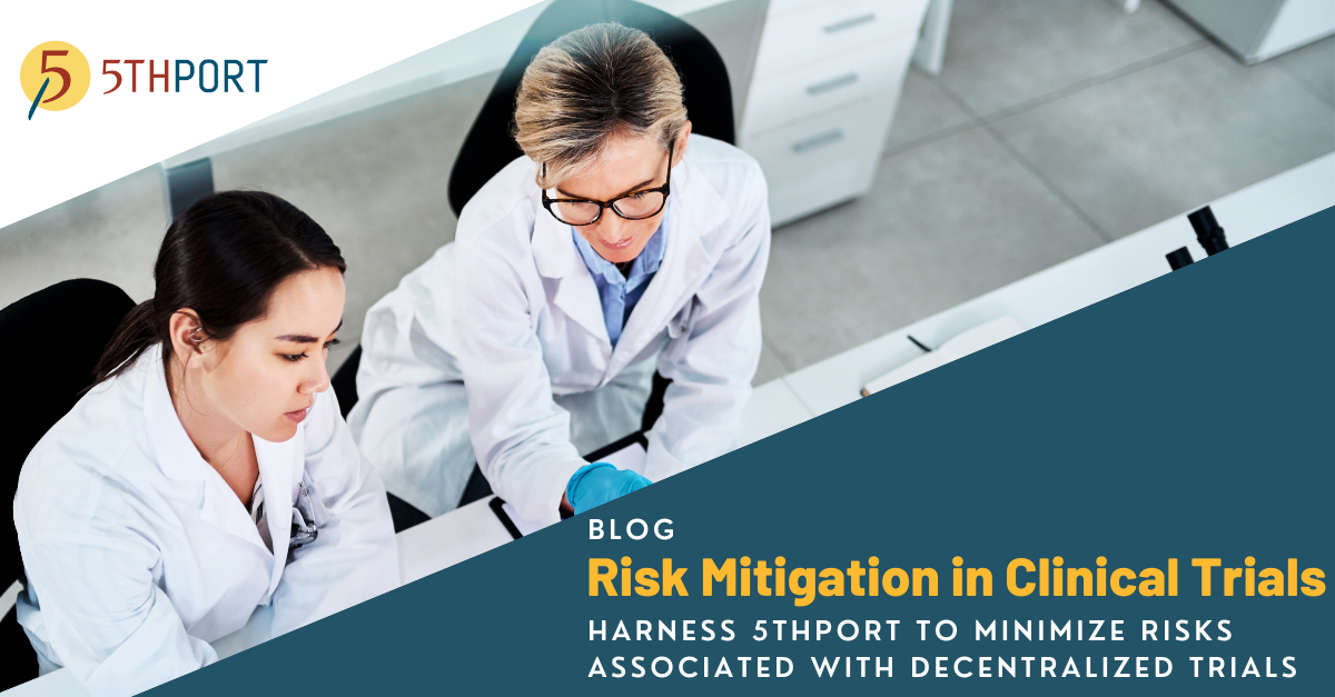 Risk Mitigation in Decentralized Clinical Trials