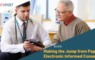 Making jump from paper to Electronic Informed Consent - Why healthcare professionals need to move to electronic informed consent