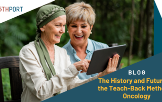 The History and Future of Teach-Back Methods in Oncology